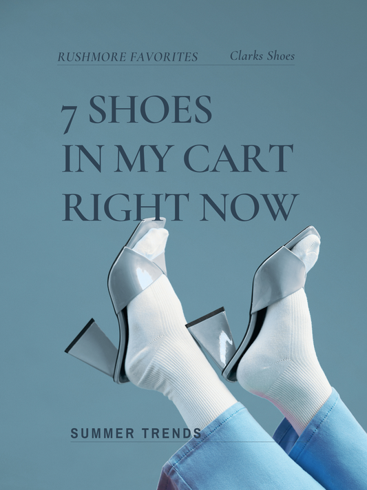 7 Shoes Currently In My Cart
