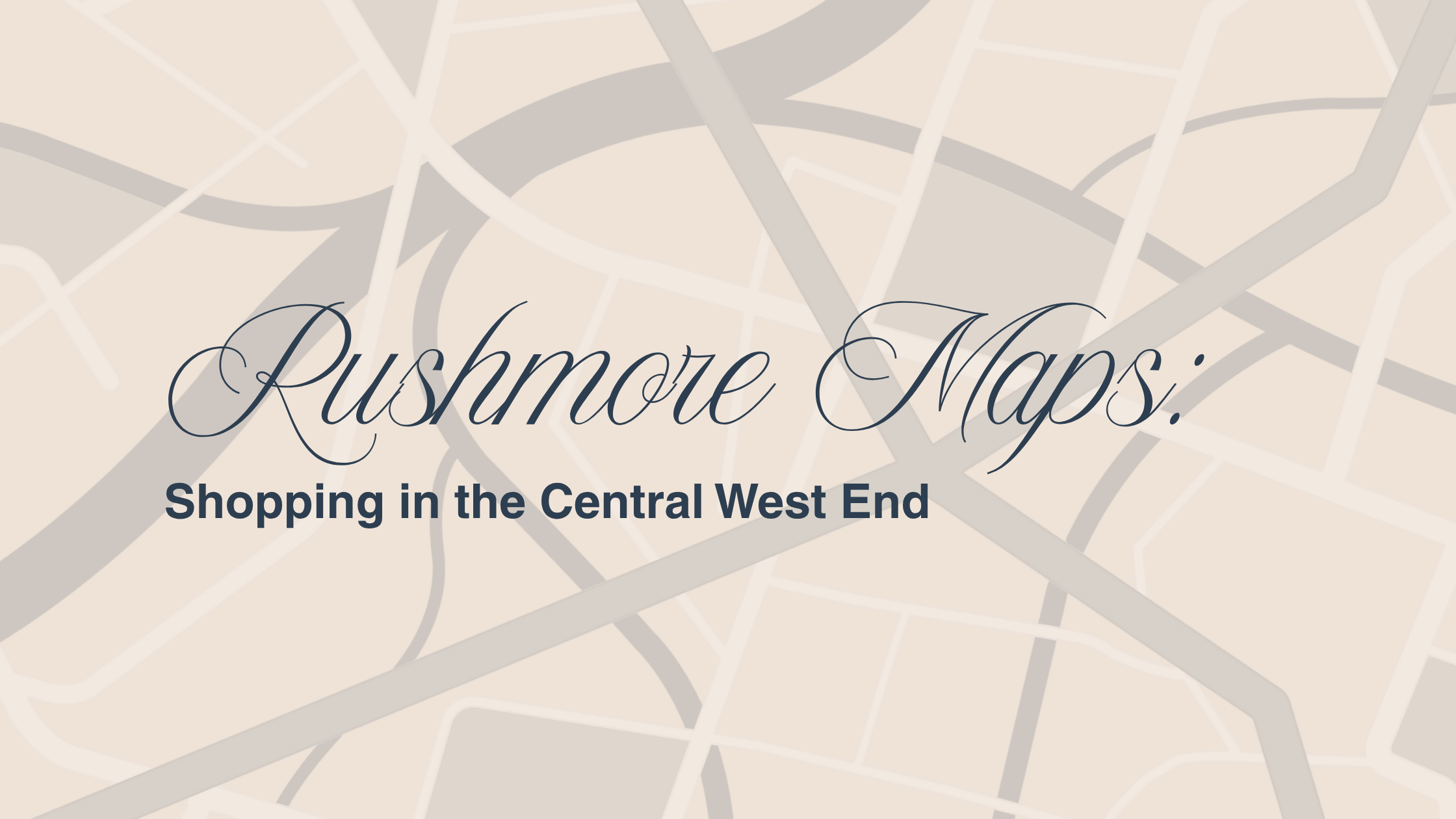 Shopping In The Central West End